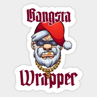 Gangsta Wrapper Sticker